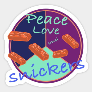 Peace love and snicker bars! Sticker